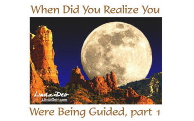 When Did You Realize You Were Being Guided, part 1