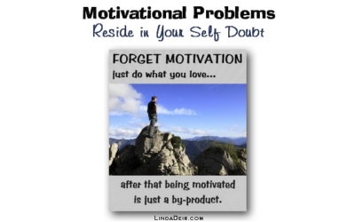 Motivational Problems Reside in Your Self Doubt