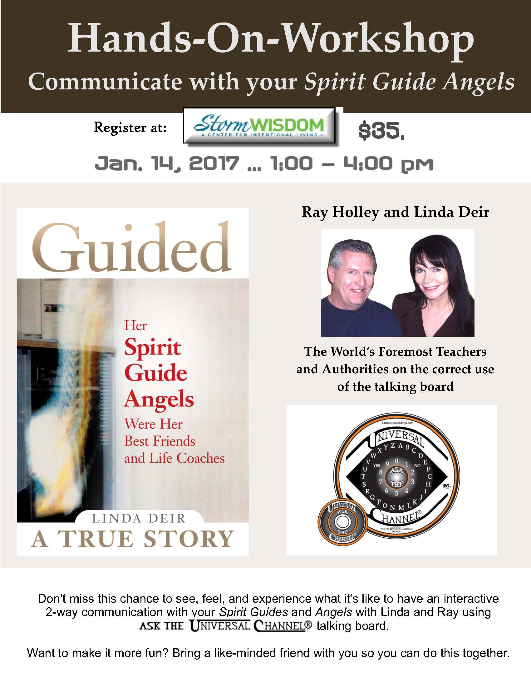 Hands-on-Workshop… Channeling your Spirit Guides and Angels using Ask The Universal Channel® talking board