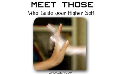 Meet Those Who Guide your Higher Self