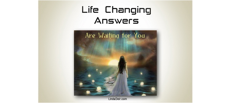 Life Changing Answers Are Waiting For You