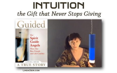 Intuition – the Gift that Never Stops Giving