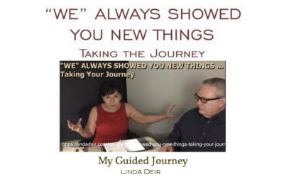 We Always Showed You New Things – taking the journey, with Linda and Ray