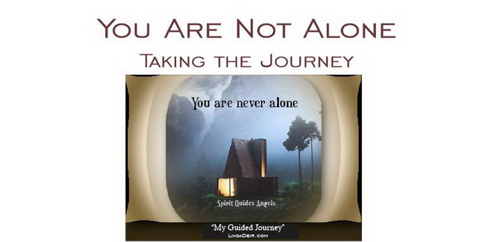 You Are Not Alone – taking the journey