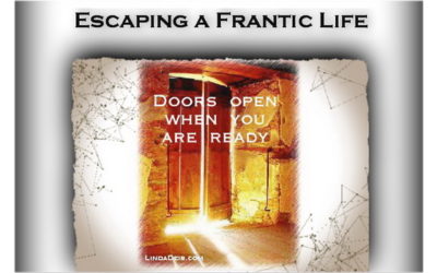 Escaping a Frantic Life