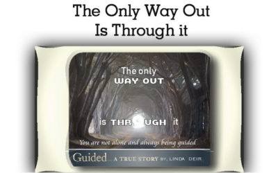 The Only Way Out Is Through It