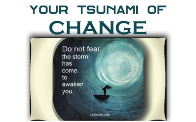 Your Tsunami of Change