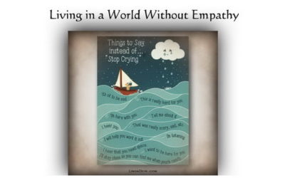 Living in a World Without Empathy