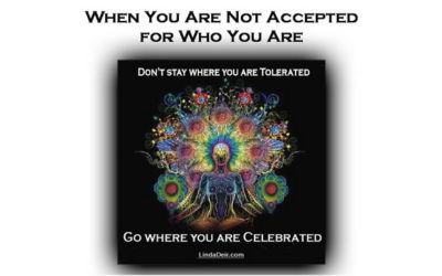 When You Are Not Accepted for Who You Are