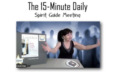 The 15-Minute Daily Spirit Guide Meeting