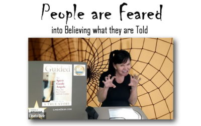 People are Feared into Believing what they are Told