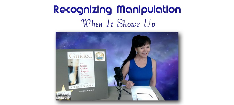 Recognizing Manipulation When It Shows Up