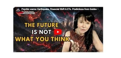 Psychic warns: Earthquake, Financial Shift & ETs. Predictions from Guides Will CHANGE US Forever!